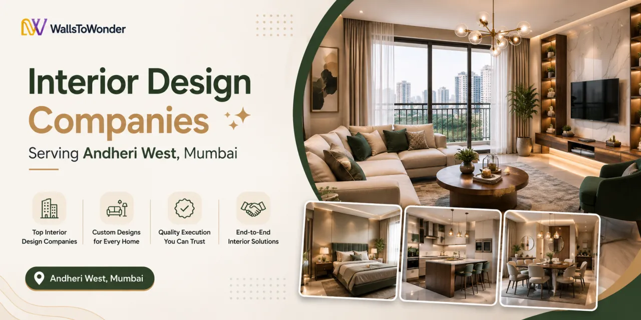 Interior Design Companies Serving Andheri West, Mumbai