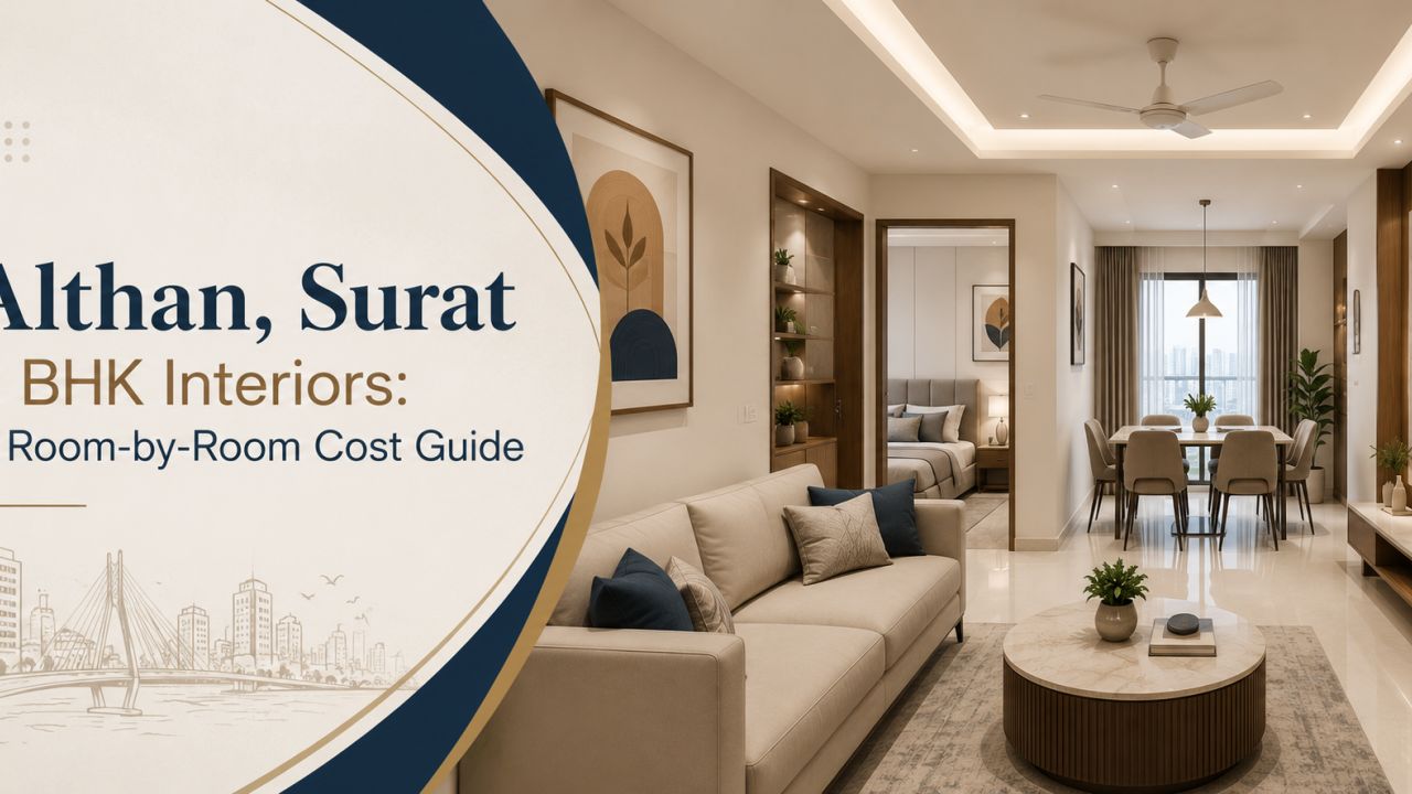 Althan, Surat 2 BHK Interiors: A Room-by-Room Cost Guide